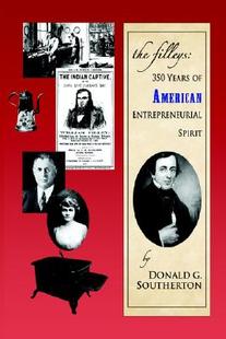 【预售】The Filleys: 350 Years of American Entrepreneurial