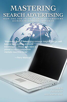 【预售】Mastering Search Advertising: How the Top 3% of