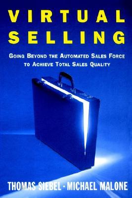 【预售】Virtual Selling: Going Beyond the Automated Sales