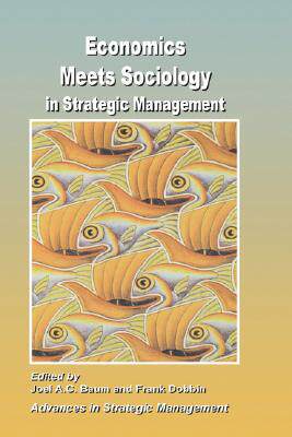 【预售】Economics Meets Sociology in Strategic Management