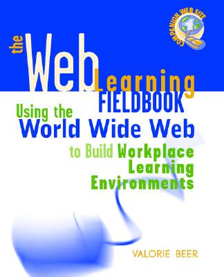 【预售】The Web Learning Fieldbook: Using The World Wide Web