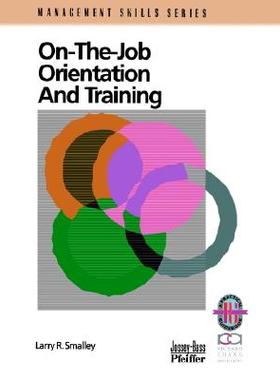 【预售】On The Job Orientation And Training: A Practical