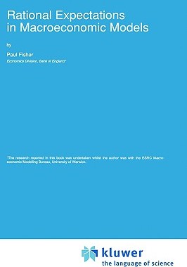 【预售】Rational Expectations in Macroeconomic Models