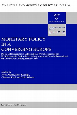 【预售】Monetary Policy in a Converging Europe