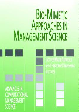 【预售】Bio-Mimetic Approaches in Management Science