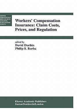 【预售】Workers' Compensation Insurance: Claim Costs
