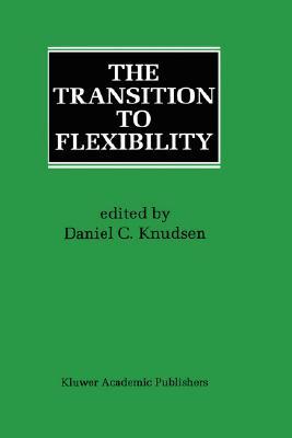 【预售】The Transition to Flexibility