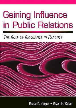 【预售】Gaining Influence in Public Relations: The Role of