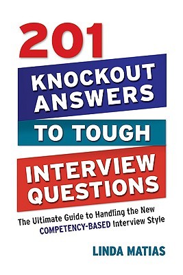 【预售】201 Knockout Answers to Tough Interview Questions: