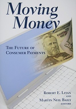 【预售】Moving Money: The Future of Consumer Payments