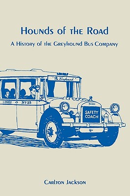【预售】Hounds of the Road: History of the Greyhound Bus