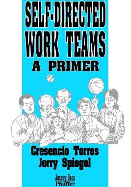 【预售】Self-Directed Work Teams: A Primer