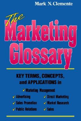 【预售】The Marketing Glossary: Key Terms, Concepts and