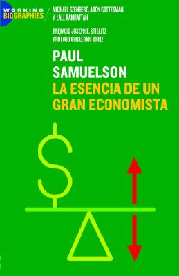 【预售】Paul A. Samuelson: La Esencia de Un Gran Economista