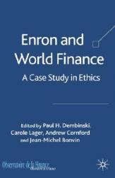 【预售】Enron and World Finance: A Case Study in Ethics