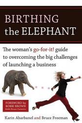 【预订】Birthing the Elephant: The Woman's Go-For-It! Guide