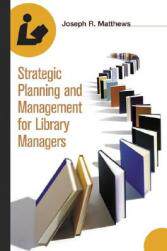 【预售】Strategic Planning and Management for Library