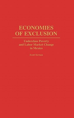 【预售】Economies of Exclusion: Underclass Poverty and Labor