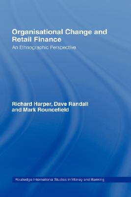 【预售】Organisational Change and Retail Finance: An