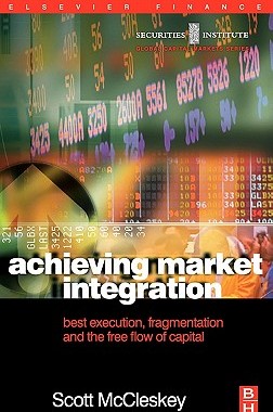【预售】Achieving Market Integration: Best Execution