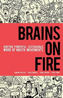 【预售】Brains On Fire: Igniting Powerful, Sustainable, Word