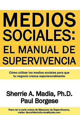 【预售】Medios Sociales: Manual de Supervivencia