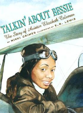 【预售】Talkin' about Bessie: The Story of Aviator Elizabeth