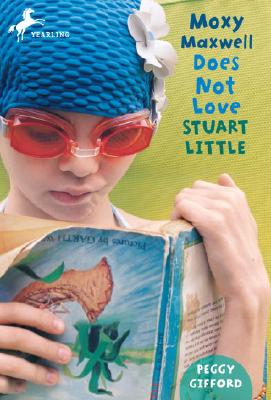 【预售】Moxy Maxwell Does Not Love Stuart Little