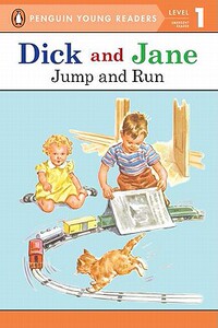 【预售】Dick and Jane Jump and Run (Penguin Young Reader