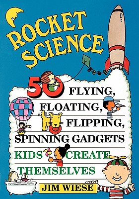 【预售】Rocket Science: 50 Flying, Floating, Flipping