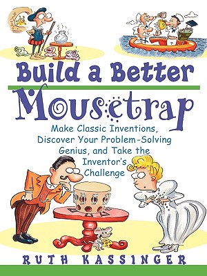 【预售】Build A Better Mousetrap: Make Classic Inventions