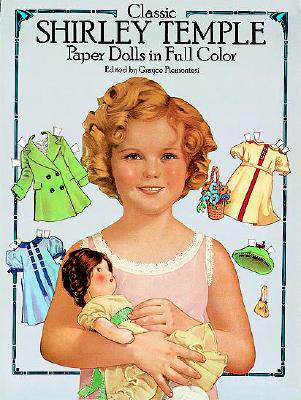 【预售】Classic Shirley Temple Paper Dolls