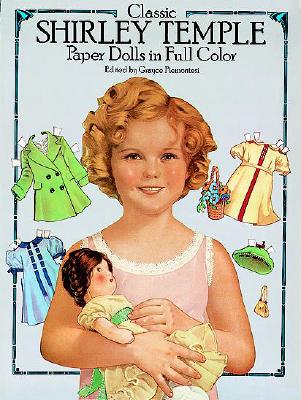 【预售】Classic Shirley Temple Paper Dolls