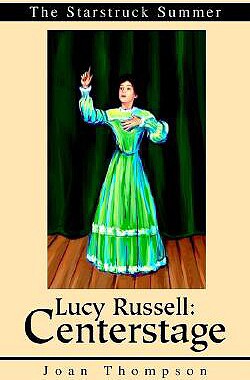 【预售】Lucy Russell: Centerstage: The Starstruck Summer