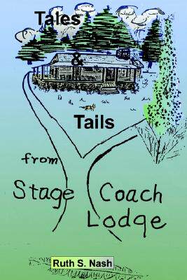 【预售】Tales and Tails from Stage Coach Lodge