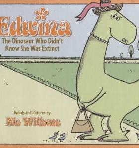 【预售】Edwina, the Dinosaur Who Didn't Know She Was
