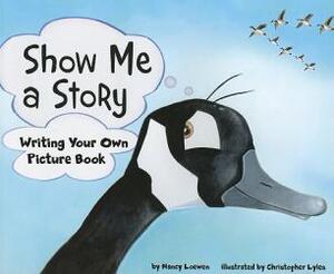 【预售】Show Me a Story: Writing Your Own Picture Book