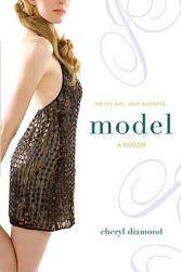 【预售】Model: A Memoir; Pretty Girl. Ugly Business.