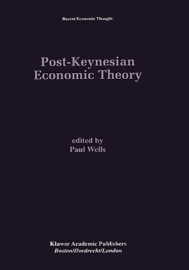 【预售】Post-Keynesian Economic Theory