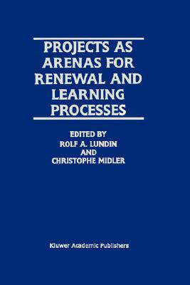 【预售】Projects as Arenas for Renewal and Learning