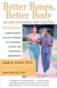 【预售】Better Bones, Better Body: Beyond Estrogen and