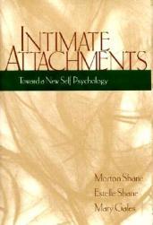 【预订】Intimate Attachments: Toward a New Self Psychology