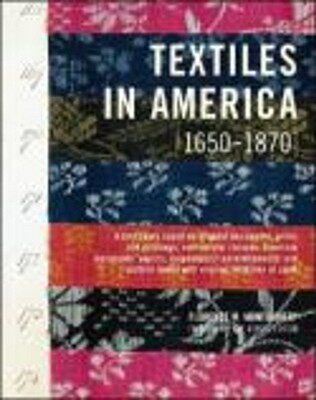 【预订】Textiles in America 1650-1870