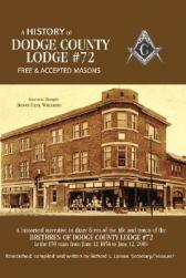 【预售】A History of Dodge County Lodge #72: Free & Accepted