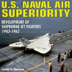 【预订】U.S. Naval Air Superiority: Delevelopment of