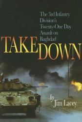 【预订】Takedown: The 3rd Infantry Division's Twenty-One Day