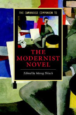 【预售】The Cambridge Companion to the Modernist Novel