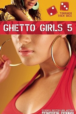 【预订】Ghetto Girls 5: Tougher Than Dice