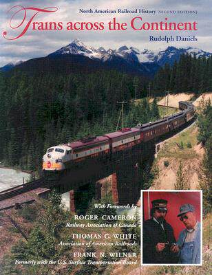 【预售】Trains Across the Continent, Second Edition: North