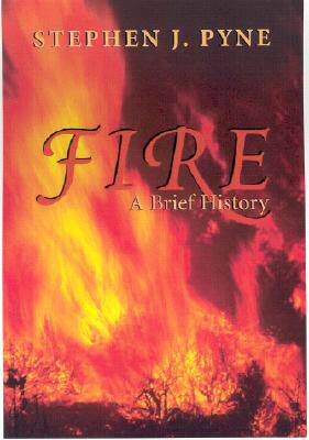 现货Fire: A Brief History